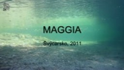 Maggia - potápění v řece